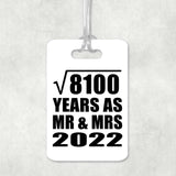 90th Anniversary Square Root of 8100 Years As Mr & Mrs 2022 - Luggage Bag Tag