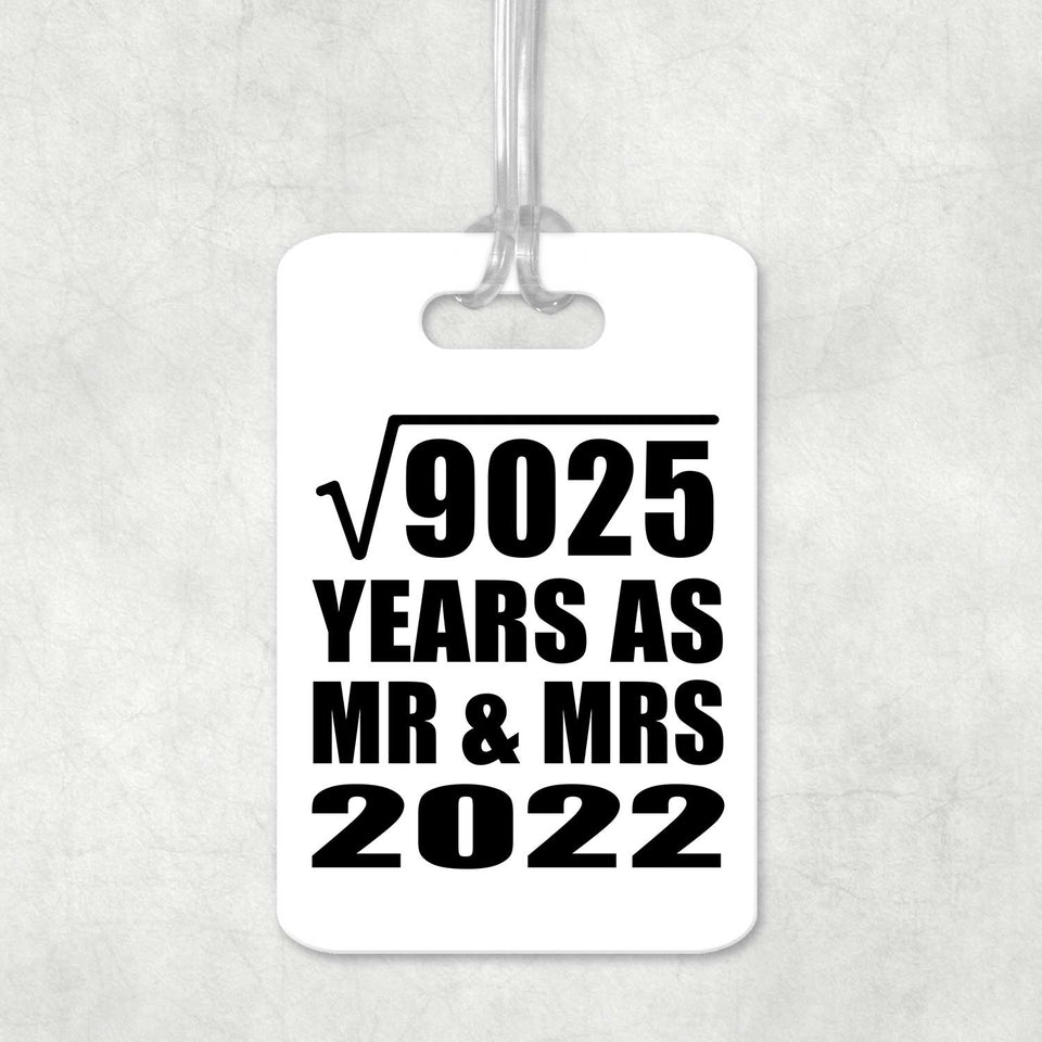 95th Anniversary Square Root of 9025 Years As Mr & Mrs 2022 - Luggage Bag Tag