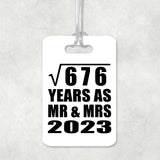 26th Anniversary Square Root of 676 Years As Mr & Mrs 2023 - Luggage Bag Tag