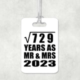 27th Anniversary Square Root of 729 Years As Mr & Mrs 2023 - Luggage Bag Tag