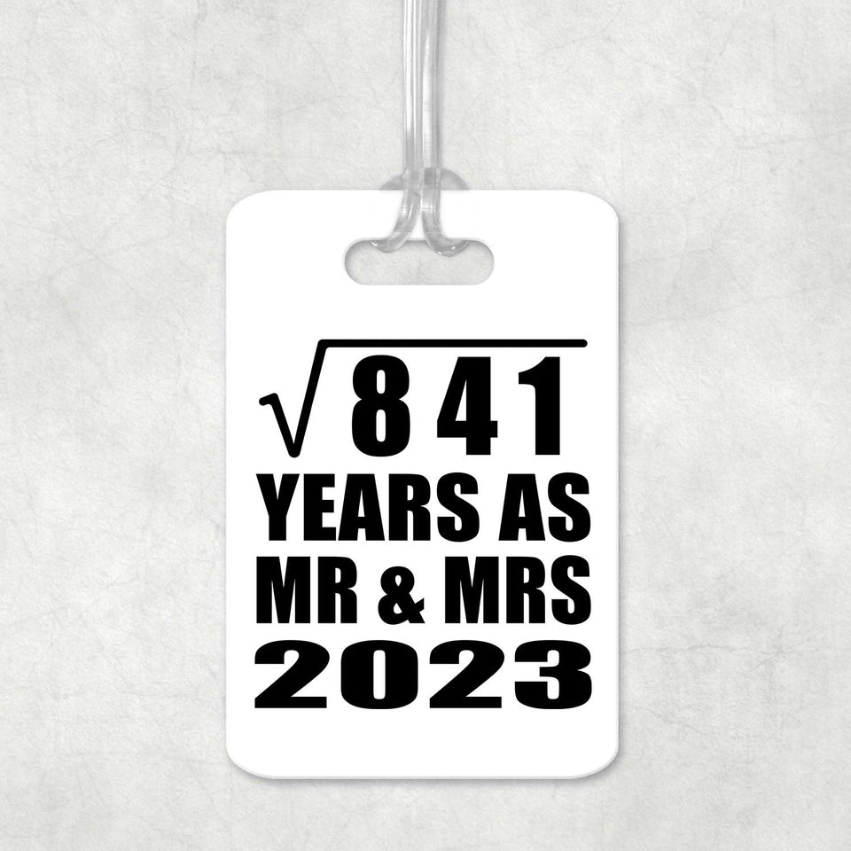 29th Anniversary Square Root of 841 Years As Mr & Mrs 2023 - Luggage Bag Tag