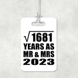 41st Anniversary Square Root of 1681 Years As Mr & Mrs 2023 - Luggage Bag Tag