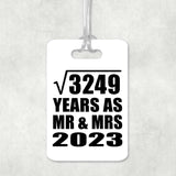 57th Anniversary Square Root of 3249 Years As Mr & Mrs 2023 - Luggage Bag Tag