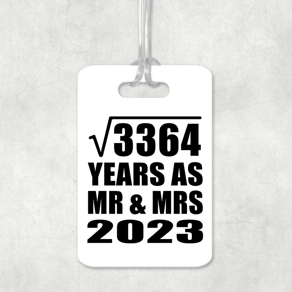 58th Anniversary Square Root of 3364 Years As Mr & Mrs 2023 - Luggage Bag Tag
