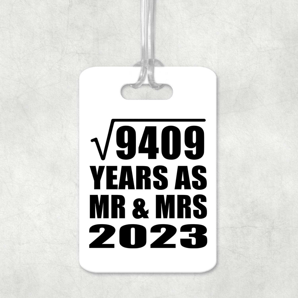 97th Anniversary Square Root of 9409 Years As Mr & Mrs 2023 - Luggage Bag Tag
