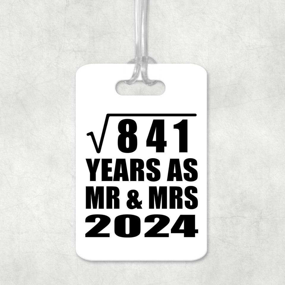 29th Anniversary Square Root of 841 Years As Mr & Mrs 2024 - Luggage Bag Tag
