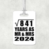 29th Anniversary Square Root of 841 Years As Mr & Mrs 2024 - Luggage Bag Tag