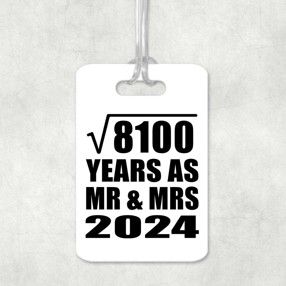 90th Anniversary Square Root of 8100 Years As Mr & Mrs 2024 - Luggage Bag Tag