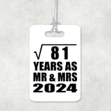 9th Anniversary Square Root of 81 Years As Mr & Mrs 2024 - Luggage Bag Tag