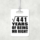 21st Anniversary Square Root of 441 Years of Being Mr Right - Luggage Bag Tag