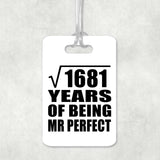 41st Anniversary Square Root of 1681 Years of Mr Perfect - Luggage Bag Tag