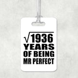 44th Anniversary Square Root of 1936 Years of Mr Perfect - Luggage Bag Tag