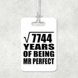 88th Anniversary Square Root of 7744 Years of Mr Perfect - Luggage Bag Tag