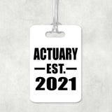 Actuary Established EST. 2021 - Luggage Bag Tag