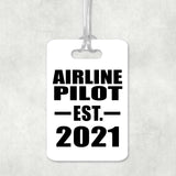 Airline Pilot Established EST. 2021 - Luggage Bag Tag