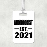 Audiologist Established EST. 2021 - Luggage Bag Tag