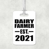 Dairy Farmer Established EST. 2021 - Luggage Bag Tag