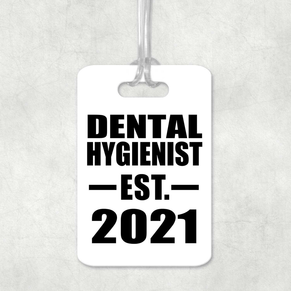 Dental Hygienist Established EST. 2021 - Luggage Bag Tag