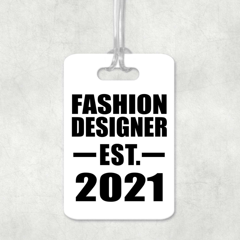 Fashion Designer Established EST. 2021 - Luggage Bag Tag