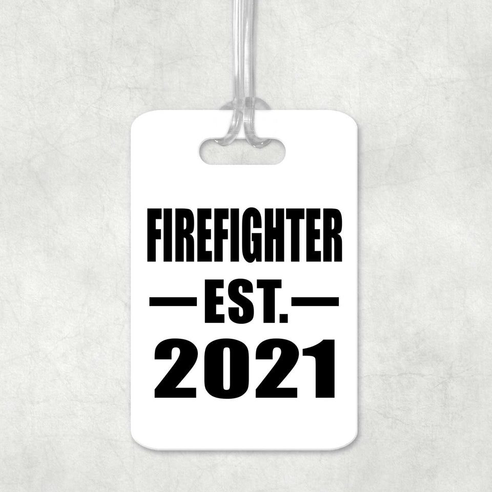 Firefighter Established EST. 2021 - Luggage Bag Tag
