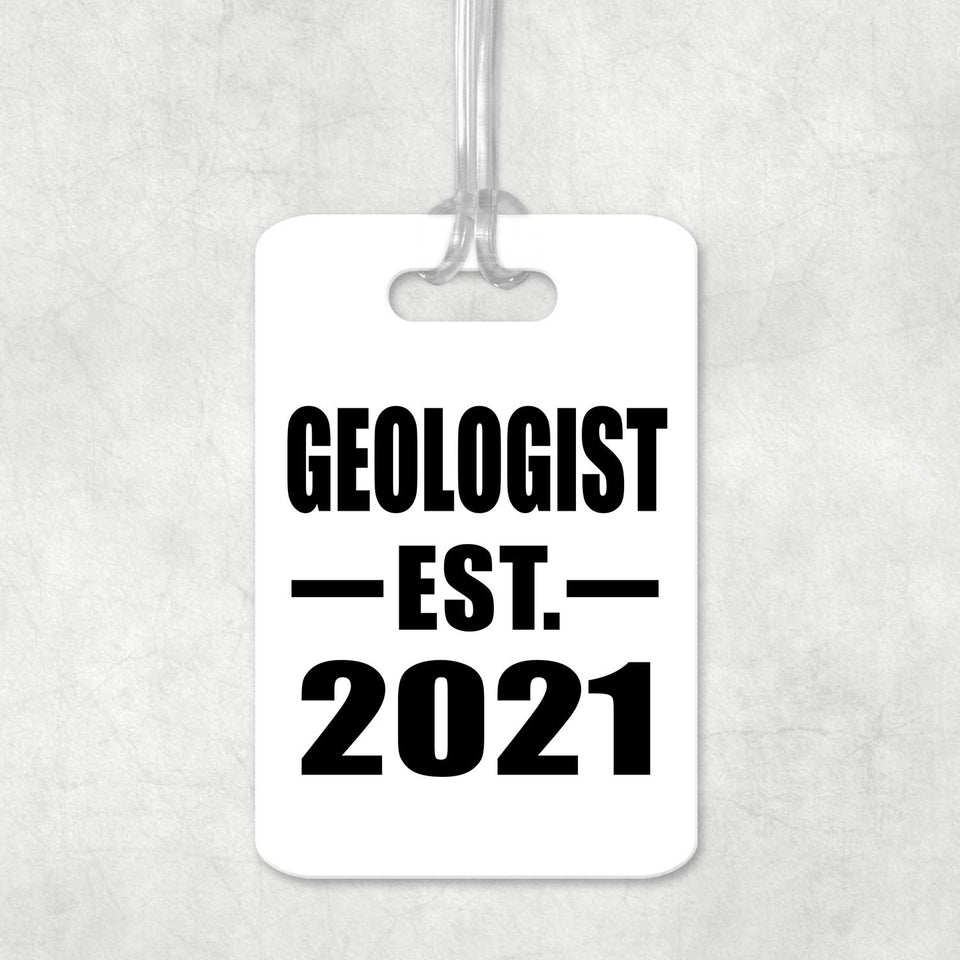 Geologist Established EST. 2021 - Luggage Bag Tag