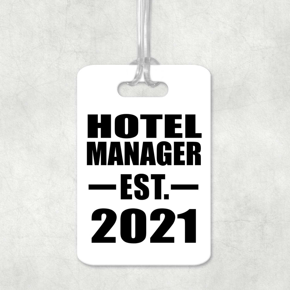 Hotel Manager Established EST. 2021 - Luggage Bag Tag