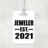 Jeweler Established EST. 2021 - Luggage Bag Tag