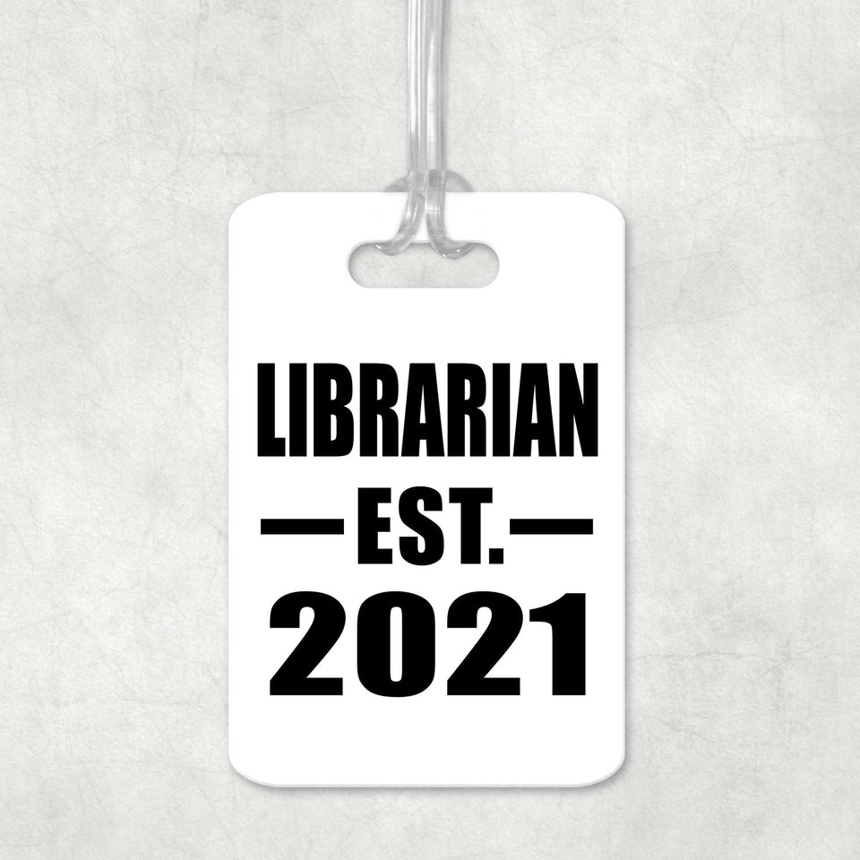 Librarian Established EST. 2021 - Luggage Bag Tag