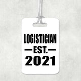 Logistician Established EST. 2021 - Luggage Bag Tag