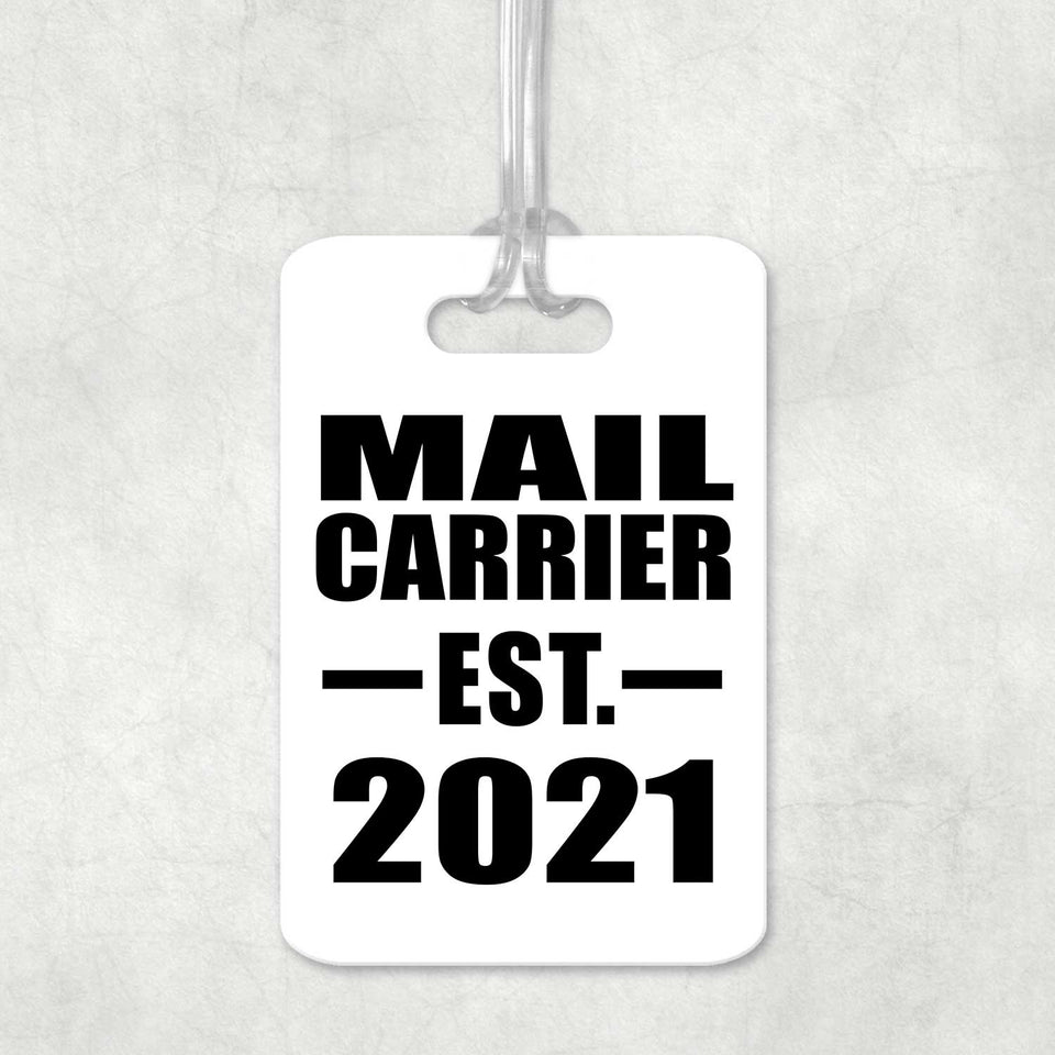 Mail Carrier Established EST. 2021 - Luggage Bag Tag