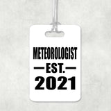 Meteorologist Established EST. 2021 - Luggage Bag Tag