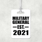 Military General Established EST. 2021 - Luggage Bag Tag