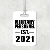 Military Personnel Established EST. 2021 - Luggage Bag Tag