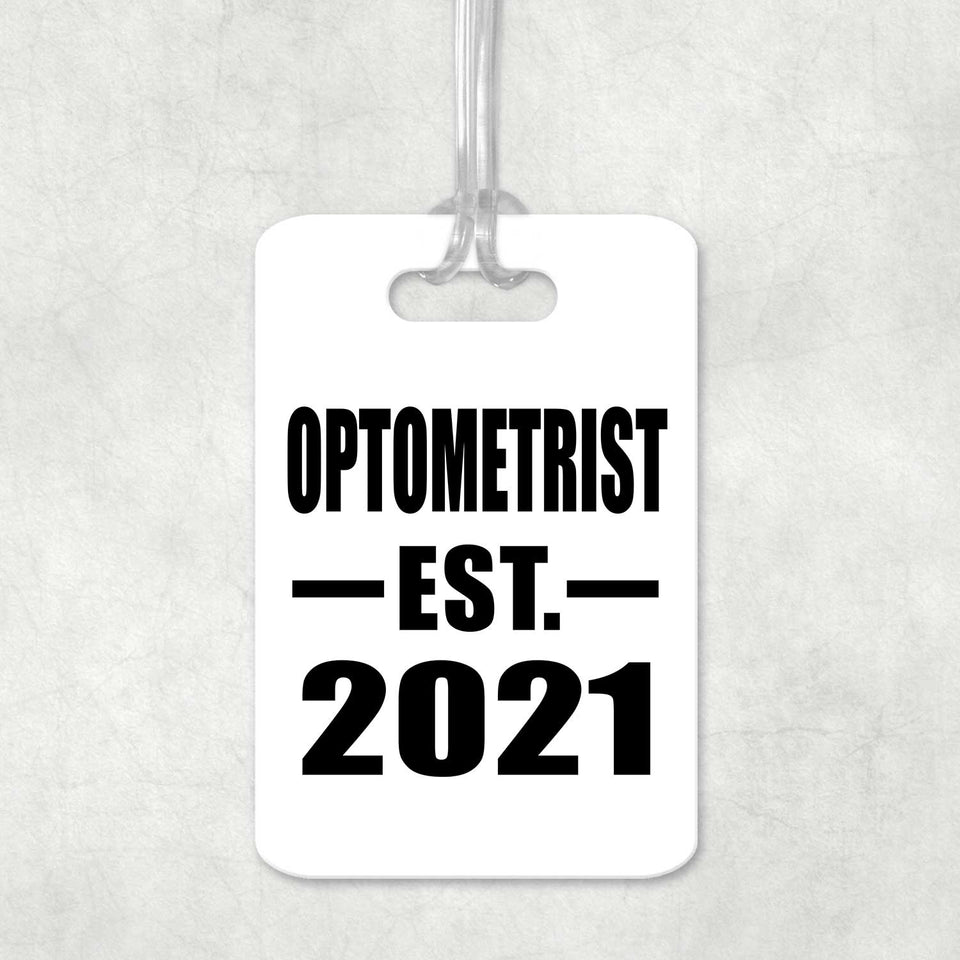 Optometrist Established EST. 2021 - Luggage Bag Tag