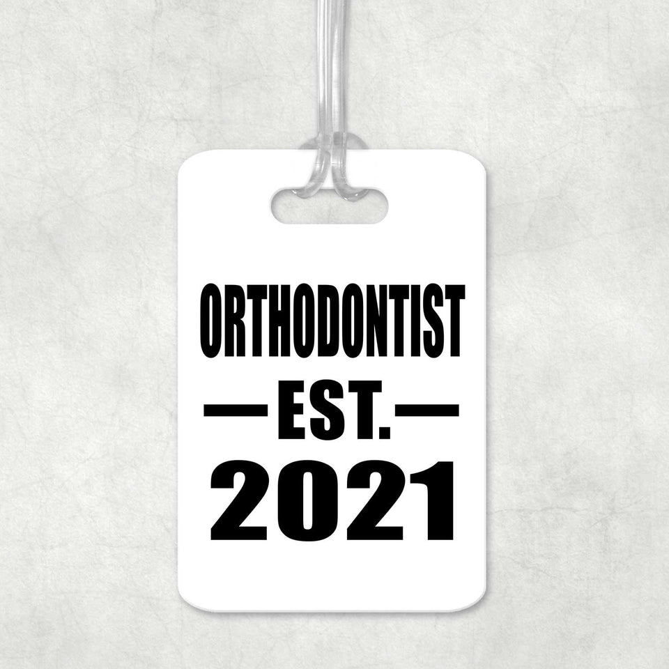 Orthodontist Established EST. 2021 - Luggage Bag Tag