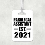 Paralegal Assistant Established EST. 2021 - Luggage Bag Tag