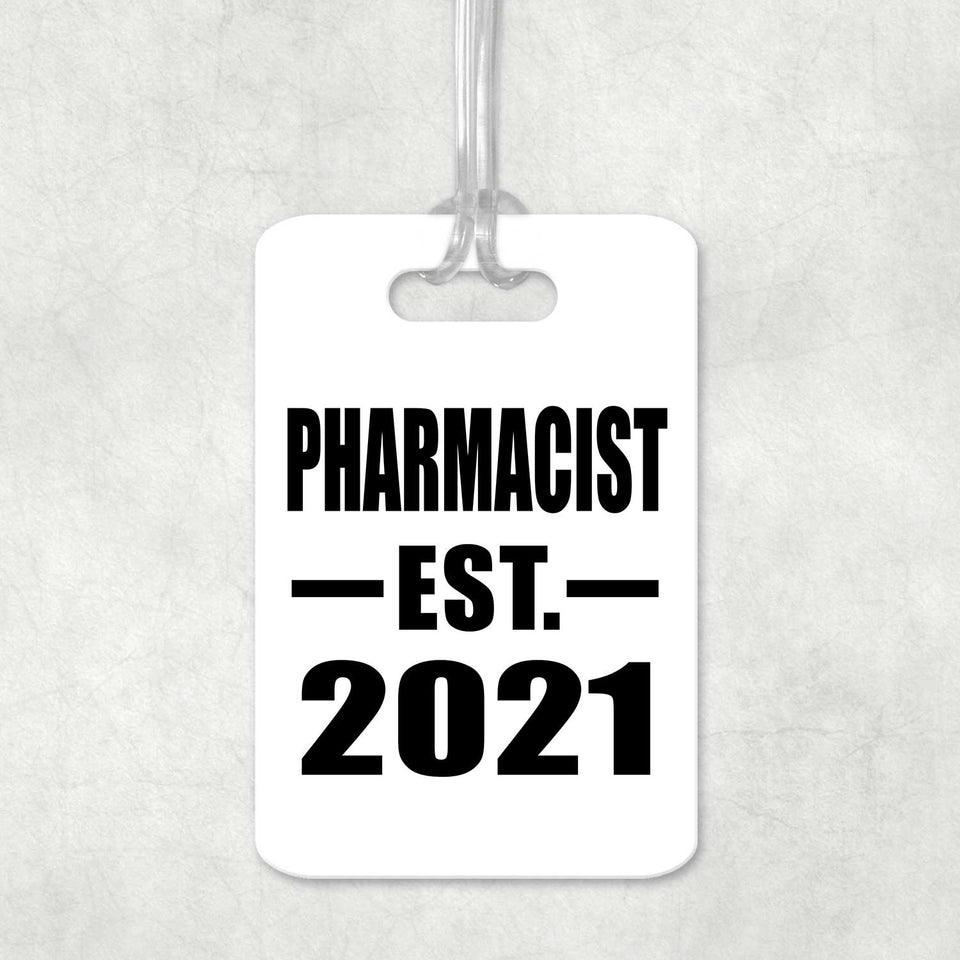 Pharmacist Established EST. 2021 - Luggage Bag Tag
