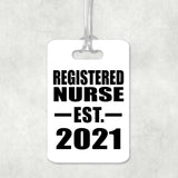 Registered Nurse Established EST. 2021 - Luggage Bag Tag
