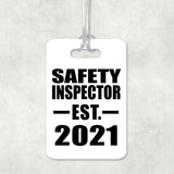 Safety Inspector Established EST. 2021 - Luggage Bag Tag