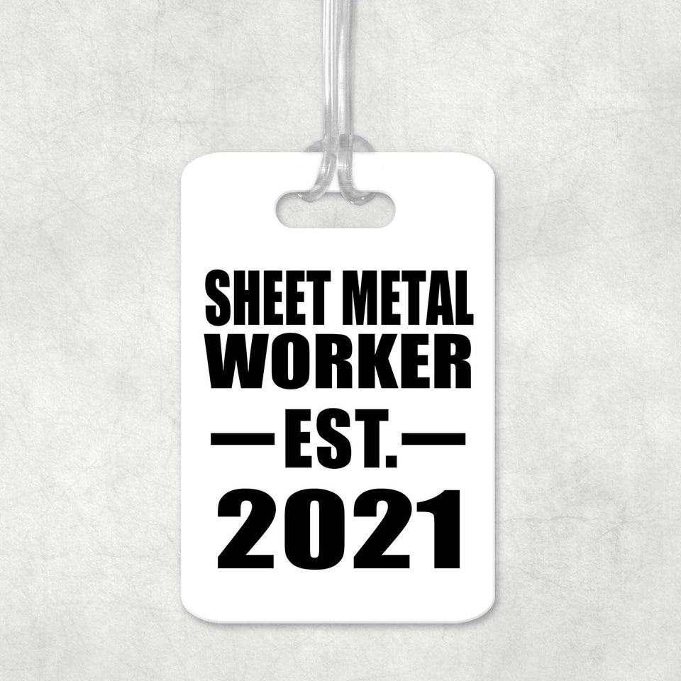 Sheet Metal Worker Established EST. 2021 - Luggage Bag Tag