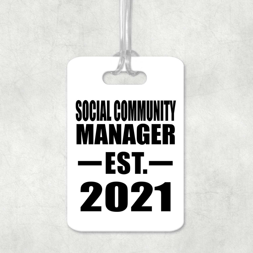 Social Community Manager Established EST. 2021 - Luggage Bag Tag