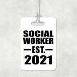 Social Worker Established EST. 2021 - Luggage Bag Tag