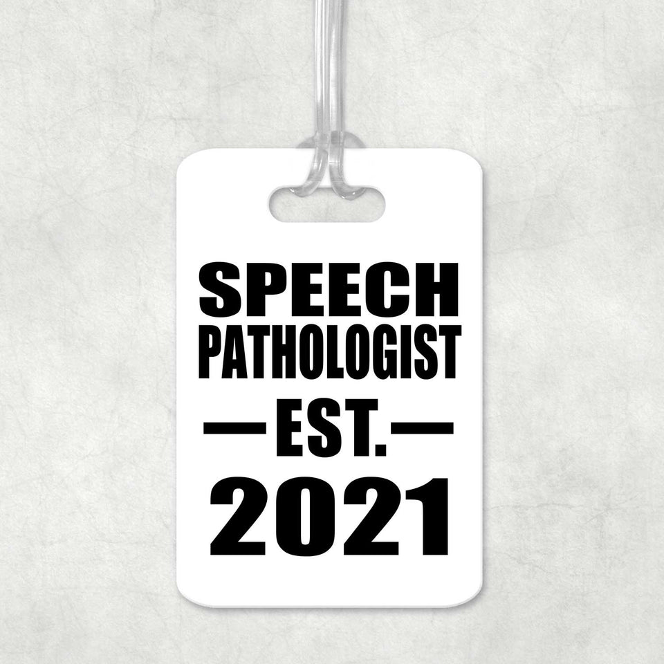 Speech Pathologist Established EST. 2021 - Luggage Bag Tag