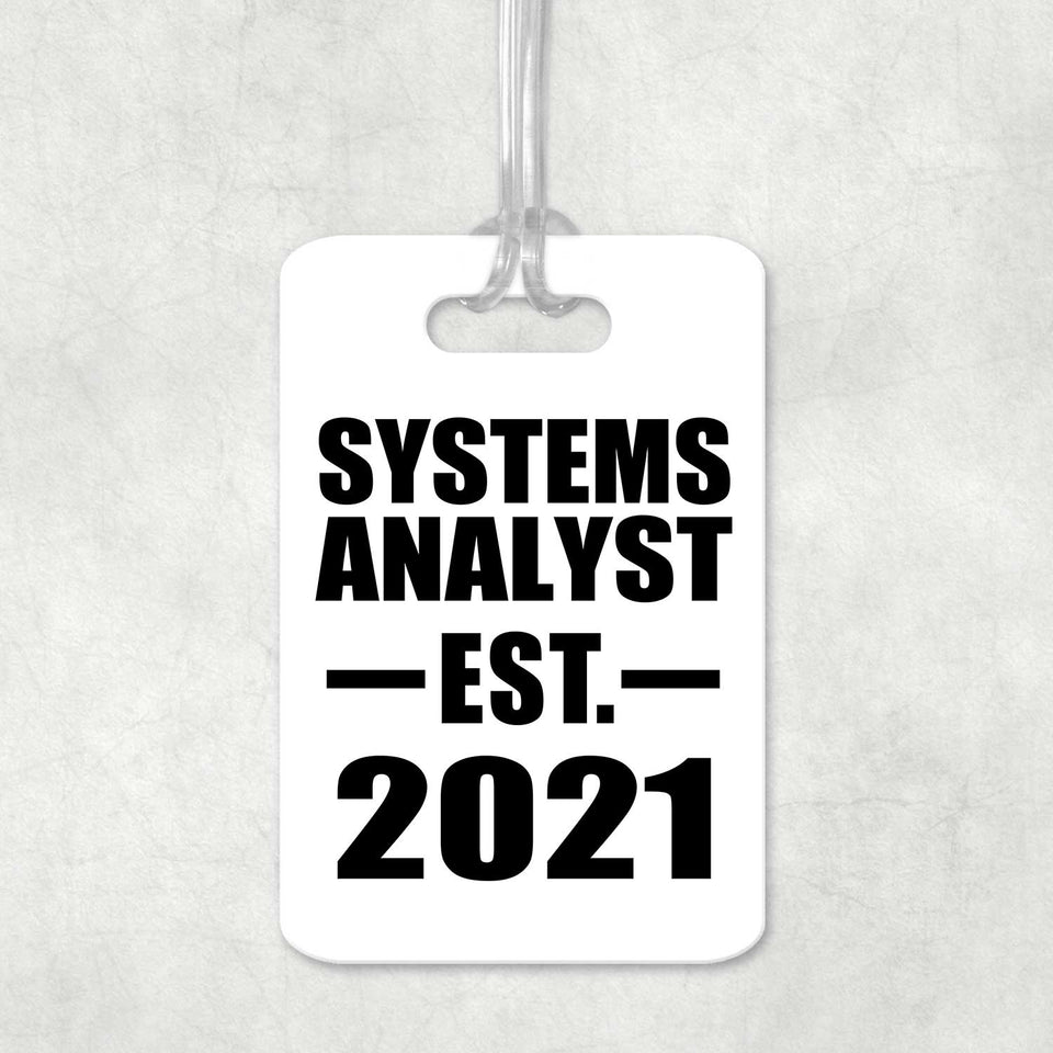 Systems Analyst Established EST. 2021 - Luggage Bag Tag