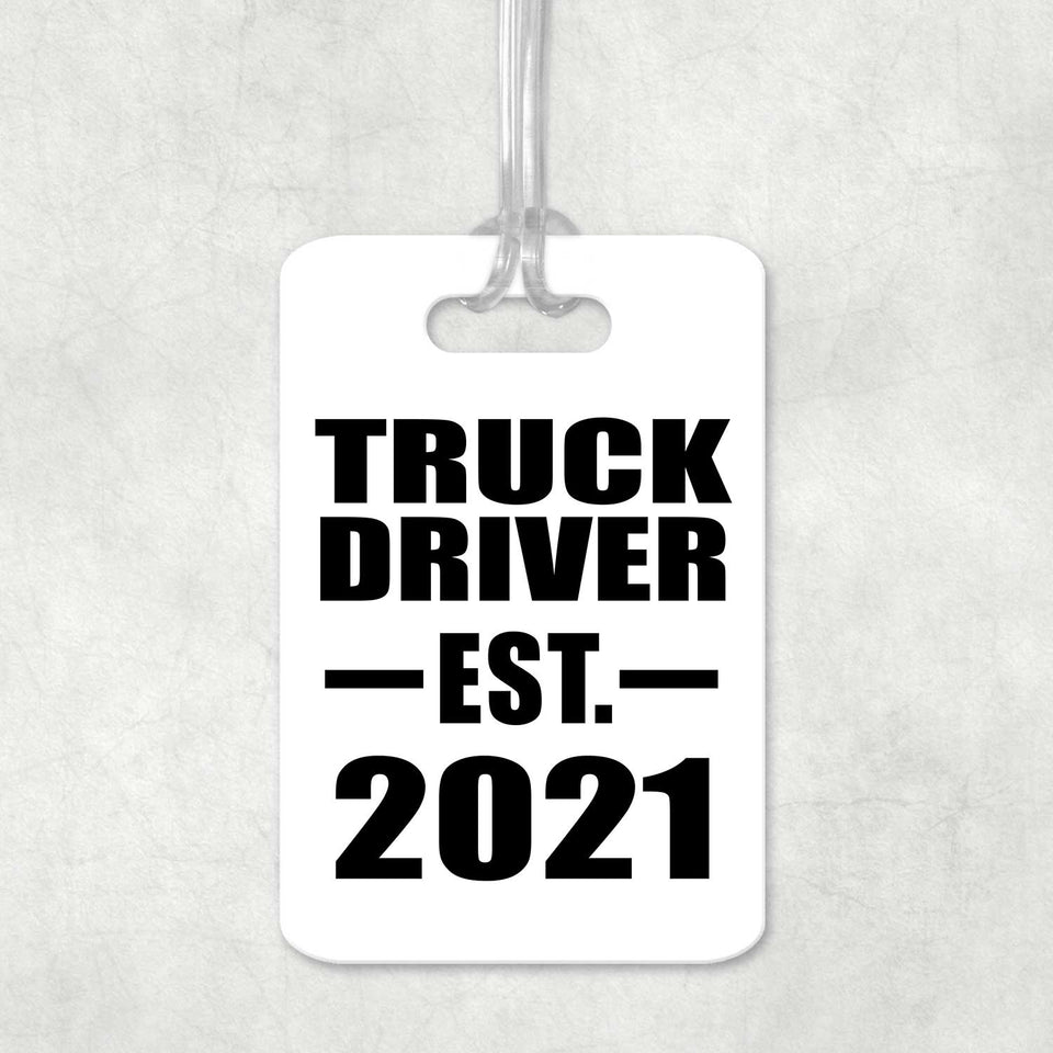 Truck Driver Established EST. 2021 - Luggage Bag Tag