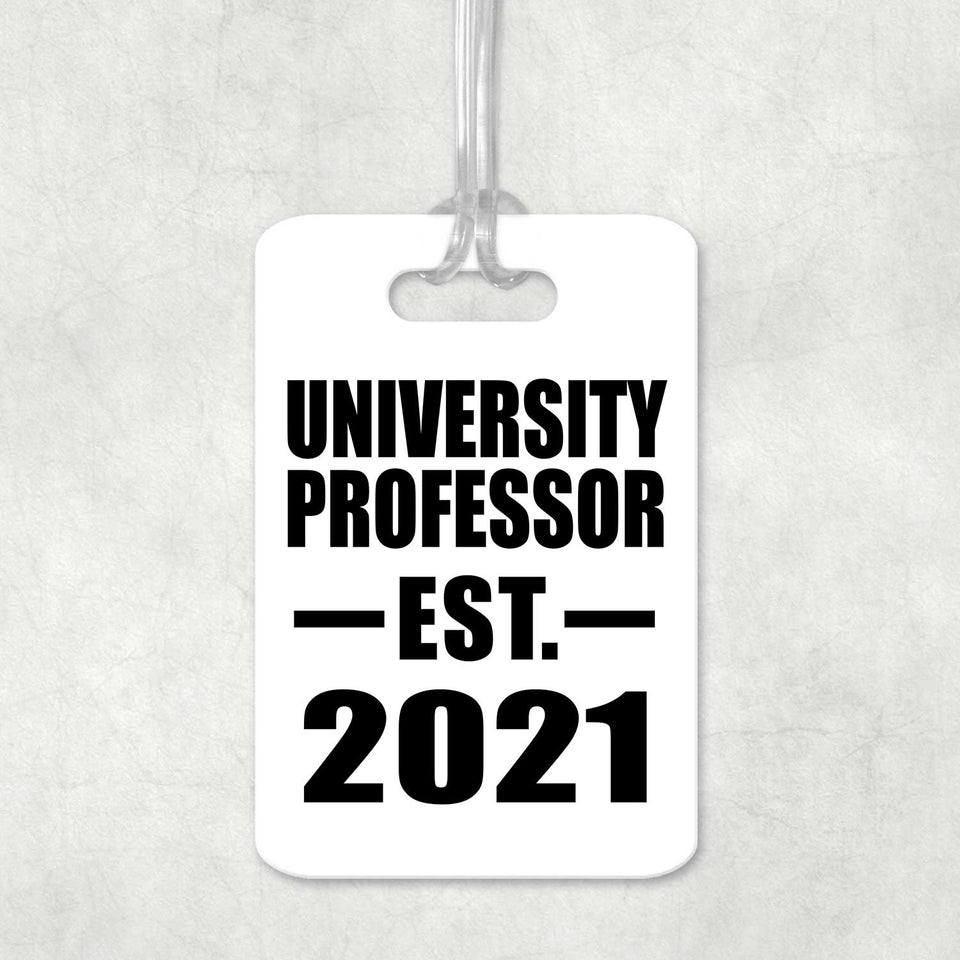 University Professor Established EST. 2021 - Luggage Bag Tag