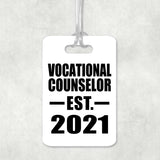 Vocational Counselor Established EST. 2021 - Luggage Bag Tag