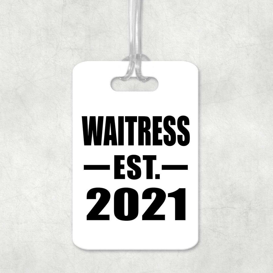 Waitress Established EST. 2021 - Luggage Bag Tag