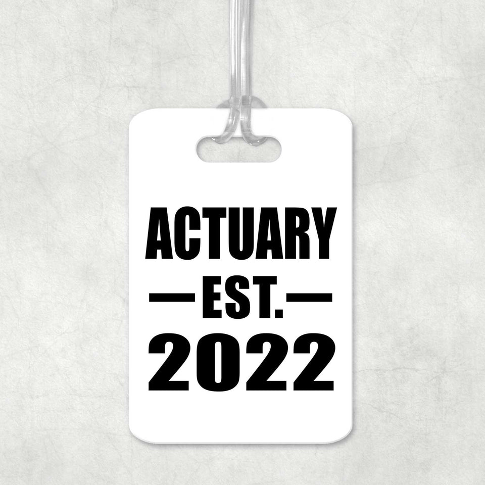 Actuary Established EST. 2022 - Luggage Bag Tag