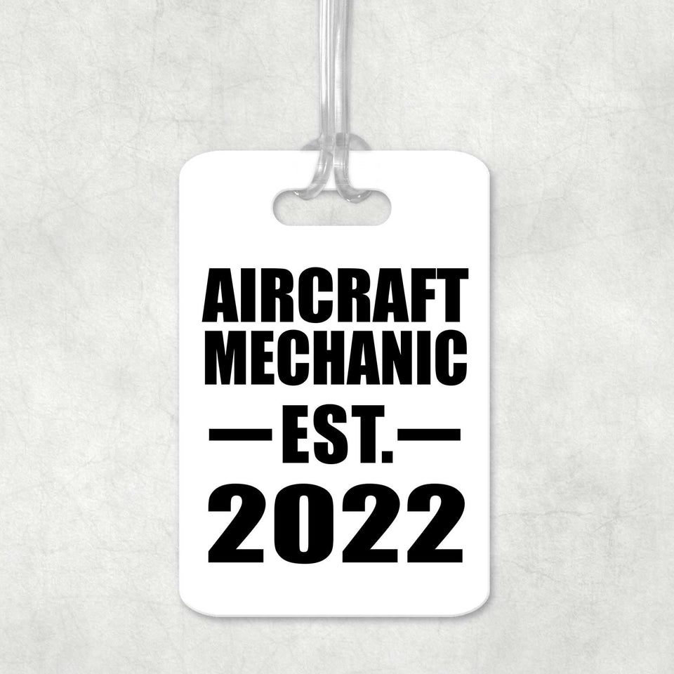 Aircraft Mechanic Established EST. 2022 - Luggage Bag Tag